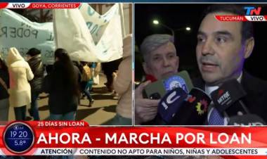 "Todos los que tienen que ver con el caso de Loan tienen que ser investigados"